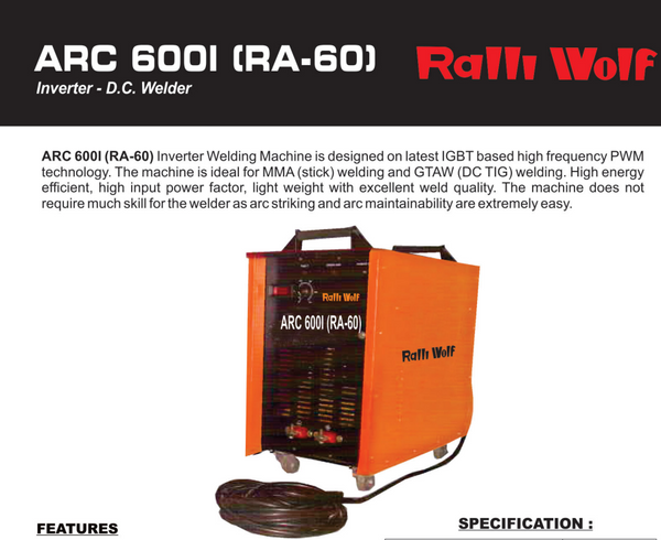 Ralli Wolf RA60N ARC 600I 600A heavy-duty IGBT inverter arc welding machine, 415V three-phase industrial welder.