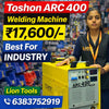 Toshon ARC 400 Inverter Welding Machine – Heavy Duty 3-Phase MOSFET/IGBT Welder