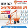 LION CONSTRUCTION MINI LIFT 360DEGREE