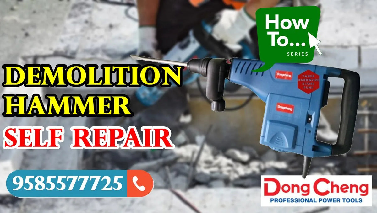 Demolition Hammer Self Repair