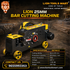 Lion 25mm Heavy Duty Bar Cutting Machine