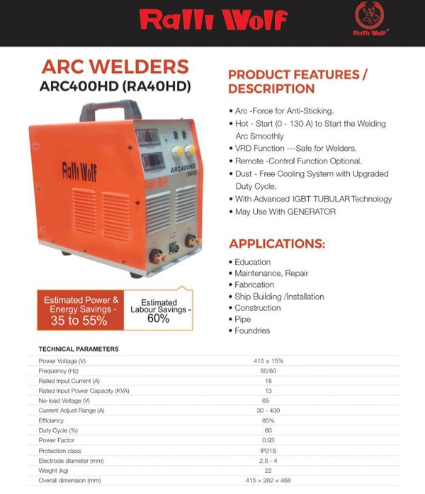 Ralli Wolf RA40HD ARC 400HD 400A IGBT inverter welding machine with 415V three-phase input, Arc Force, Hot Start, and VRD safety features.