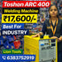 Toshon ARC 400 Inverter Welding Machine – Heavy Duty 3-Phase MOSFET/IGBT Welder